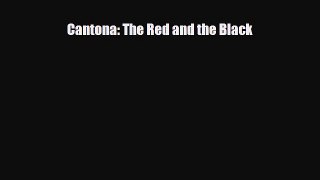 [PDF Download] Cantona: The Red and the Black [Read] Full Ebook