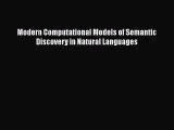 [PDF Download] Modern Computational Models of Semantic Discovery in Natural Languages [Read]