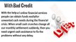 Cash Loans With Bad Credit- Immediate Funds For Sudden Fiscal Hurdles