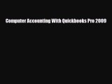 [PDF Download] Computer Accounting With Quickbooks Pro 2009 [Download] Online