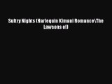 [PDF Download] Sultry Nights (Harlequin Kimani Romance\The Lawsons of)  Read Online Book
