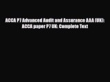 [PDF Download] ACCA P7 Advanced Audit and Assurance AAA (UK): ACCA paper P7 UK: Complete Text