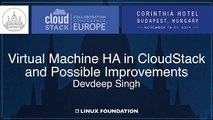 Virtual Machine HA in CloudStack and Possible Improvements - CloudStack Collaboration Conf Europe