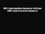 [PDF Download] PMP® Exam Simplified: Updated for 2016 Exam (PMP® Exam Prep Series) (Volume