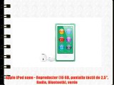 Apple iPod nano - Reproductor (16 GB pantalla táctil de 25 Radio Bluetooth) verde