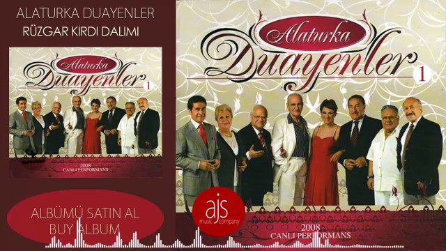 Alaturka Duayenler - Rüzgar Kırdı Dalımı