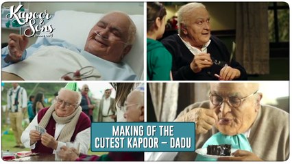 Kapoor & Sons | Making Of The Cutest Kapoor - Dadu | Rishi Kapoor