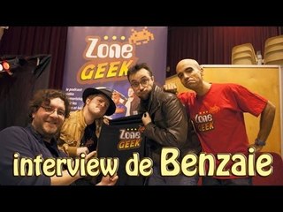 BENZAIE - interview à la GamePlay '14