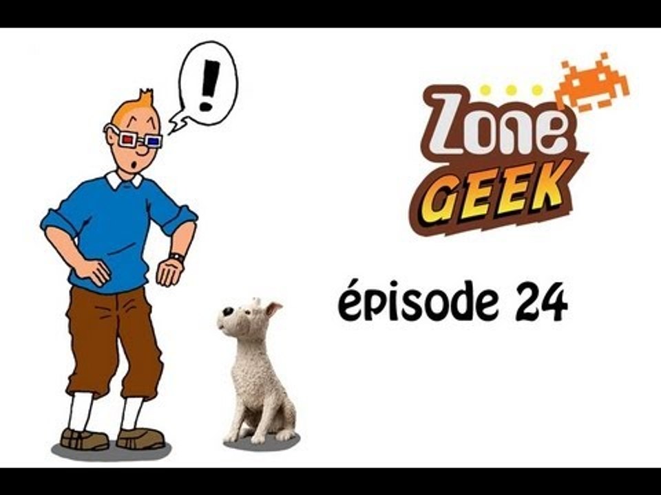Zone Geek épisode 24 : Tintin de Spielberg