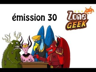Zone Geek émission 30 : Jeux de plateau