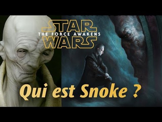 STAR WARS 7 (spoil) : Qui est Snoke ?