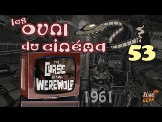 LA NUIT DU LOUP-GAROU - les OVNI du Cinéma 53 (pl7)