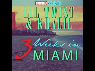 Lil Twist & Khalil - Ocean Dr (3 weeks in Miami mixtape)