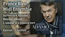 Salvatore Adamo invité de Daniela Lumbroso - France Bleu Midi Ensemble