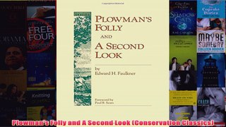 Download PDF  Plowmans Folly and A Second Look Conservation Classics FULL FREE