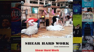 Download PDF  Shear Hard Work FULL FREE