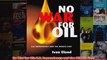 Download PDF  No War for Oil US Dependency and the Middle East FULL FREE