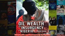 Download PDF  Oil Wealth and Insurgency in Nigeria FULL FREE