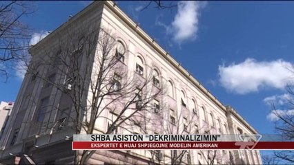SHBA asiston “dekriminalizimin” - News, Lajme - Vizion Plus