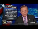 A Few Thoughts Now On The Federal Bureau Of Investigation Into Hillary Clinton Lou Dobbs' Commentary (News World)