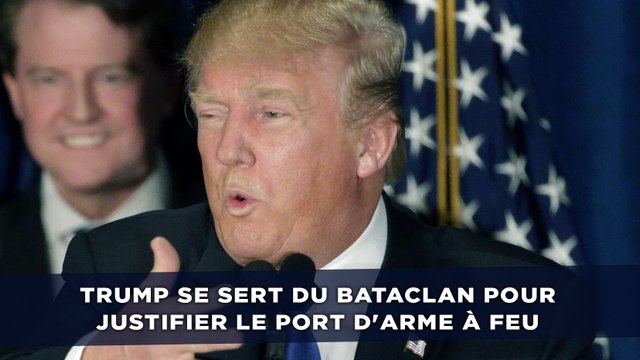 Donald Trump se sert du Bataclan pour justifier le port d'arme à feu