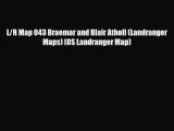[PDF Download] L/R Map 043 Braemar and Blair Atholl (Landranger Maps) (OS Landranger Map) [PDF]