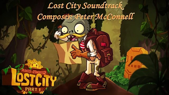 Plants Vs Zombies 2 Music - Lost City Ultimate Battle ☿ HD ☿