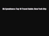 [PDF Download] Dk Eyewitness Top 10 Travel Guide: New York City [Read] Online