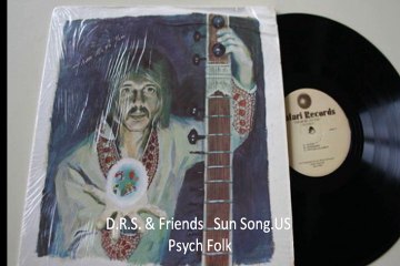 D.R.S. & Friends "Sun Song" US Psych Folk