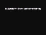 [PDF Download] DK Eyewitness Travel Guide: New York City [Download] Full Ebook