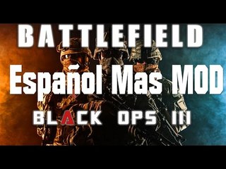 Combat Battlefield Black Ops 3 Español +  MOD