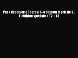 (PDF Télécharger) Pack découverte Thorgal 1 - 3 BD pour le prix de 2 : T1 édition spéciale