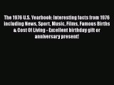 [PDF Download] The 1976 U.S. Yearbook: Interesting facts from 1976 including News Sport Music