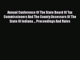 [PDF Download] Annual Conference Of The State Board Of Tax Commissioners And The County Assessors