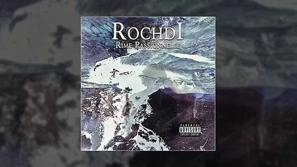 Rochdi (Krystal) - Rime Passionnelle (Album Version)