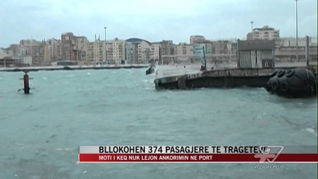 Durrës, bllokohen 374 pasagjerë të trageteve - News, Lajme - Vizion Plus