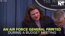 Air Force General Faints During Budget Meeting