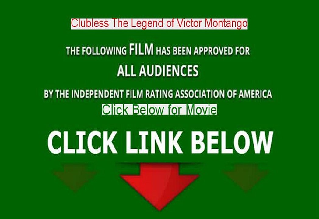 Stream Clubless The Legend of Victor Montango Stream Online [2008]