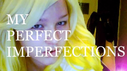 My Perfect Imperfections Tag!