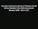 [PDF Download] Concepts in Enterprise Resource Planning Second Edition (Available Titles Skills