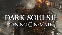 Dark Souls İ Opening Cinematic Trailer