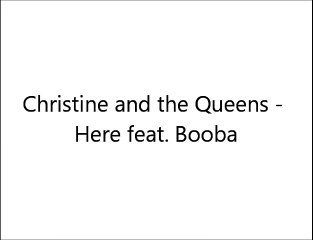 Christine and the Queens - Here feat. Booba {Paroles/Lyrics}2016