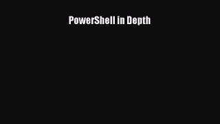 [PDF Download] PowerShell in Depth [PDF] Full Ebook