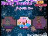 Baby Barbie Games-Baby Barbie Body Skin Care Movie Play-New Baby Caring Games