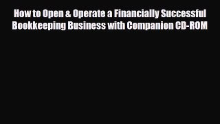 [PDF Download] How to Open & Operate a Financially Successful Bookkeeping Business with Companion