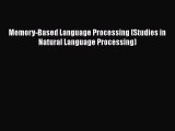 [PDF Download] Memory-Based Language Processing (Studies in Natural Language Processing) [Download]