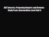 [PDF Download] AAT Success: Preparing Reports and Returns - Study Pack Intermediate Level Unit