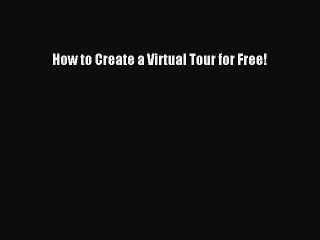 Free Guide: Create Stunning Virtual Tours Easily 🖥️
