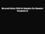 [PDF Download] Microsoft Works 2000 For Dummies (For Dummies (Computers)) [PDF] Online