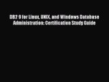 (PDF Download) DB2 9 for Linux UNIX and Windows Database Administration: Certification Study